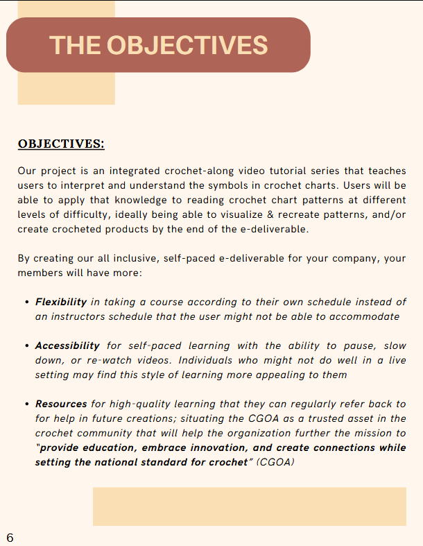 One page from our 12+ page proposal to the Crochet Guild of America (CGOA). This specific page depicted the Objectives, which explained the benefits of our product and program to the CGOA and its members.